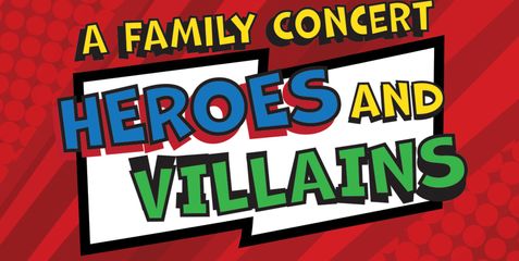 Hull Philharmonic Orchestra - Heroes and Villains