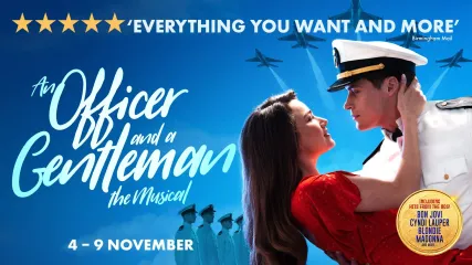 An Officer and a Gentleman The Musical