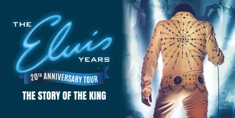 The Elvis Years - The Story of The King